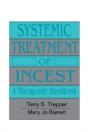 Systemic Treatment Of Incest - Preview