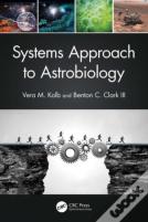 Systems Approach To Astrobiology
