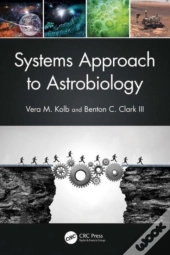 Systems Approach To Astrobiology
