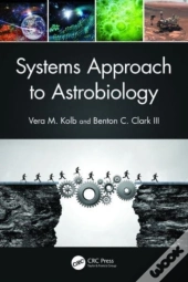 Systems Approach To Astrobiology
