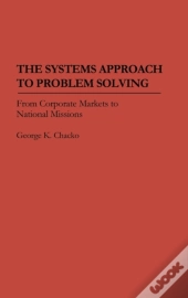 Systems Approach To Problem Solving