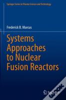 Systems Approaches To Nuclear Fusion Reactors