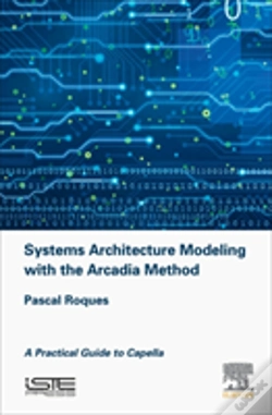 Capa do artigo Systems Architecture Modeling With The Arcadia Method