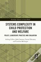 Systems Complexity In Child Protection And Welfare