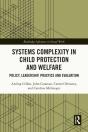 Systems Complexity In Child Protection And Welfare - Preview
