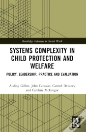 Capa do artigo Systems Complexity In Child Protection And Welfare