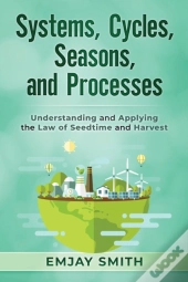 Systems, Cycles, Seasons,   Processes: U