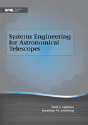 Systems Engineering For Astronomical Telescopes - Preview