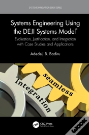 Capa do artigo Systems Engineering Using The Deji Systems Model(R)