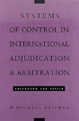 Systems Of Control In International Adjudication And Arbitration - Preview