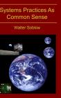 Systems Practices As Common Sense - Preview