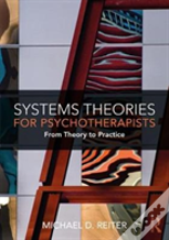 Systems Theories For Psychotherapists