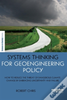 Systems Thinking For Geoengineering Policy