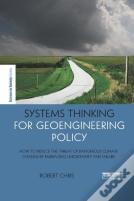 Systems Thinking For Geoengineering Policy