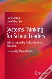 Systems Thinking For School Leaders