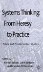 Systems Thinking: From Heresy To Practice - Preview