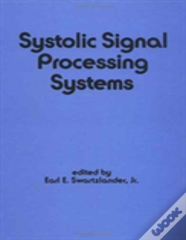 Systolic Signal Processing Systems