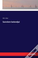 Szerelem Bolondjai