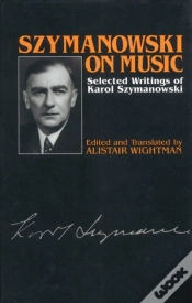 Capa do artigo Szymanowski On Music