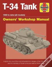T-34 Tank Owners' Workshop Manual