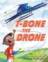 T-Bone The Drone