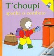 Capa do artigo T` choupi apanha o comboio