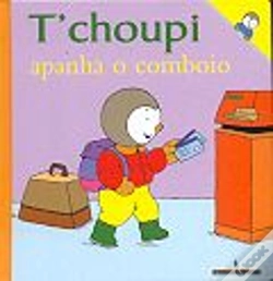 Capa do artigo T` choupi apanha o comboio