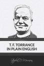 T. F. Torrance In Plain English - Preview