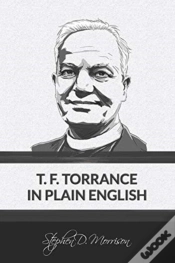 Capa do artigo T. F. Torrance In Plain English