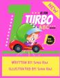 T Is For Turbo - Preview