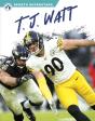 T. J. Watt - Preview