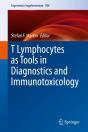 T Lymphocytes As Tools In Diagnostics And Immunotoxicology - Preview