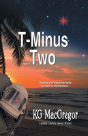 T-Minus Two - Preview