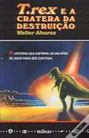Capa do artigo T. Rex e a Cratera da Destruição
