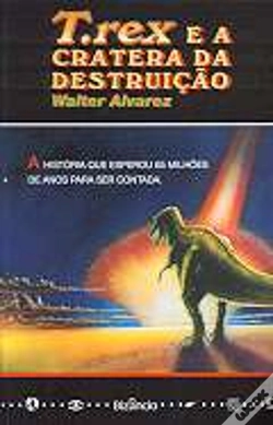 Capa do artigo T. Rex e a Cratera da Destruição