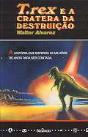 T. Rex e a Cratera da Destruição - Preview