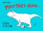 T-Rex Tries Again - Preview