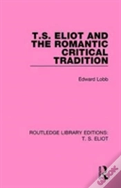 Capa do artigo T. S. Eliot And The Romantic Critical Tradition