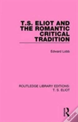 Capa do artigo T. S. Eliot And The Romantic Critical Tradition