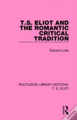 Capa do artigo T S Eliot & The Romantic Critical Tradit