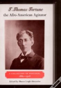 Capa do artigo T. Thomas Fortune, The Afro-American Agitator