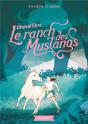 T7 - Le Ranch Des Mustangs - Cheval Libre - Preview