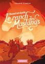 T9 - Le Ranch Des Mustangs - Cheval Intrepide - Preview