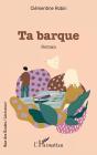 Ta Barque - Preview