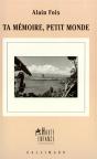 Ta Memoire, Petit Monde - Preview