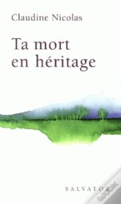 Capa do artigo Ta Mort En Héritage