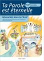 Ta Parole Est Éternelle ; Reconciliés Dans Le Christ ; Deuxième Année Catéchiste - Preview