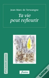 Ta Vie Peut Refleurir