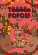 Tãããão Fofos! - Renas