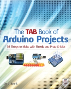 Capa do artigo Tab Book Of Arduino Projects: 36 Things To Make With Shields And Proto Shields